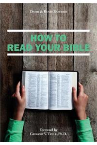 How to Read Your Bible