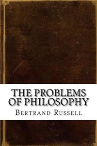 The Problems of Philosophy