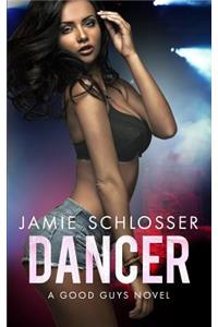 Dancer (The Good Guys Book 2)