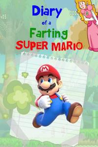 Diary of a Farting Super Mario