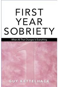 Firt-year Sobriety