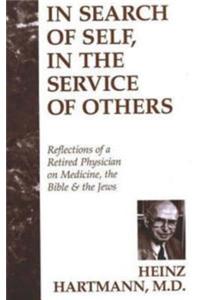 In Search of Self, in the Service of Others