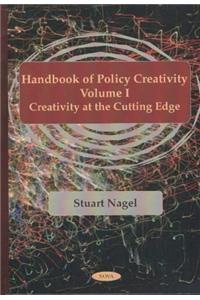 Handbook of Policy Creativity, Volume 1