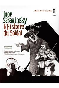 Stravinsky - l'Histoire Du Soldat