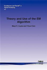 Theory and Use of the Em Algorithm