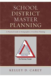 School District Master Planning