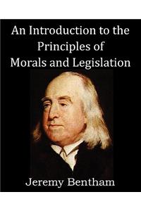 An Introduction to the Principles of Morals and Legislation