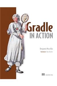 Gradle in Action