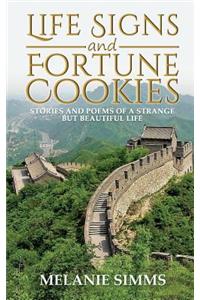Life Signs and Fortune Cookies