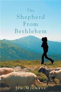 The Shepherd from Bethlehem