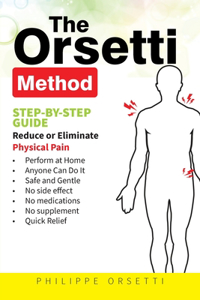 The Orsetti Method