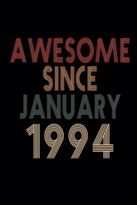 Awesome Since January 1994