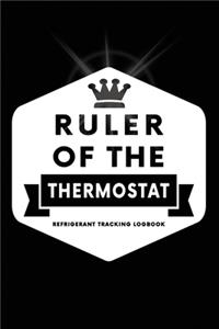 Ruler Of The Thermostat, Refrigerant Tracking Log Book
