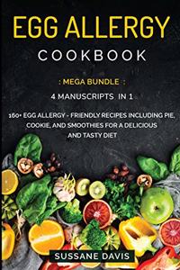 Egg Allergy Cookbook