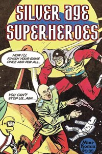 Silver Age Superheroes
