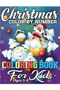 Christmas Color By Number Coloring Book for Kids Ages 5-8