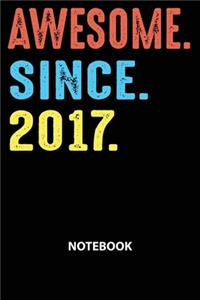 Awesome Since 2017 Notebook