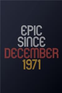Epic Since December 1971