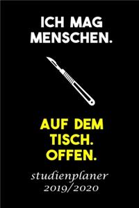 ICH MAG MENSCHEN. AUF DEM TISCH. OFFEN. studienplaner 2019/2020
