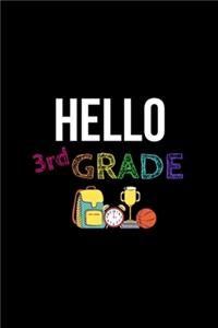 Hello 3rd Grade Notebook