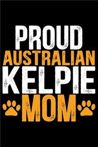 I'm Not Single I Have an Australian Kelpie
