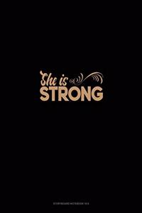 She is Strong