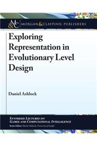 Exploring Representation in Evolutionary Level Design