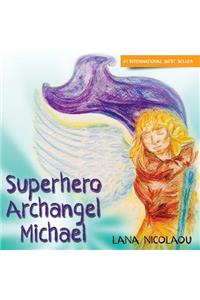 Superhero Archangel Michael