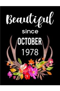 Beautiful Since October 1978