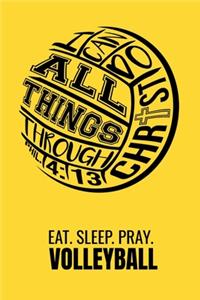 Eat Sleep Pray Volleyball