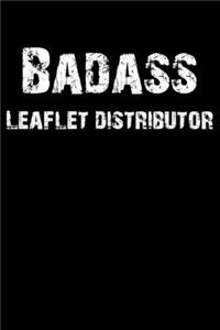 Badass Leaflet Distributor
