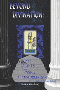Beyond Divination