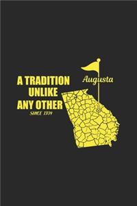 Augusta A Tradition Unlike Any Other