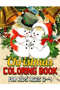 Christmas Coloring Book for Kids Ages 2-4