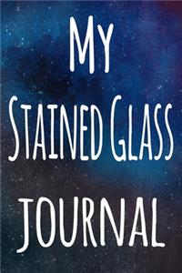 My Stained Glass Journal