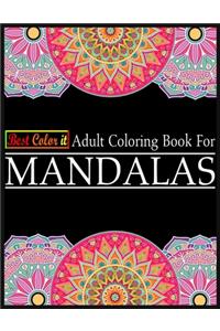 Best Color It Adult Coloring Book For Mandalas
