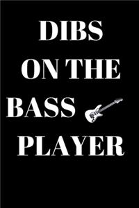 Dibs On The Bass Player - Bassplayer Journal