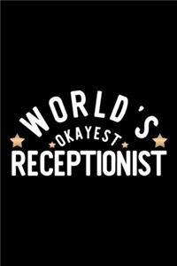 World's Okayest Receptionist