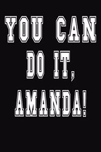 You Can Do It, Amanda!