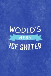 World´s Best Ice Skater