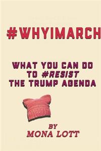 #WhyIMarch