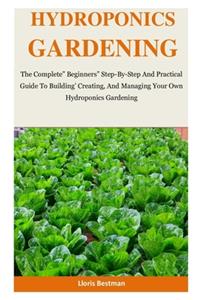 Hydroponics Gardening