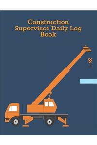Construction Supervisor Daily Log Book