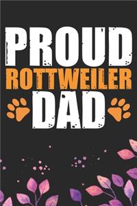 Proud Rottweiler Dad