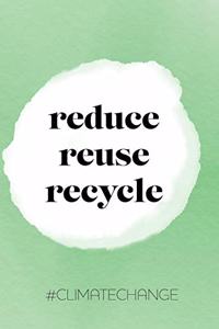 reduce reuse recycle