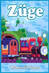 Züge Malbuch Für Kinder