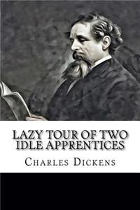 Lazy Tour of Two Idle Apprentices