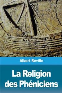 La Religion des Phéniciens