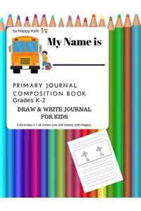 Primary Journal Composition Notebook Grade K-2 Draw and Write Journal for Kids
