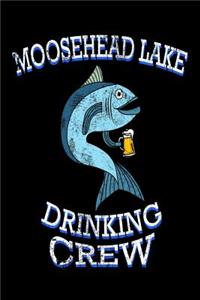 Moosehead Lake Drinking Crew